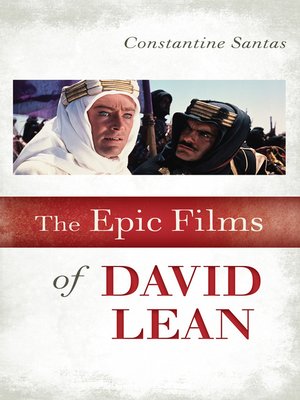 cover image of The Epic Films of David Lean